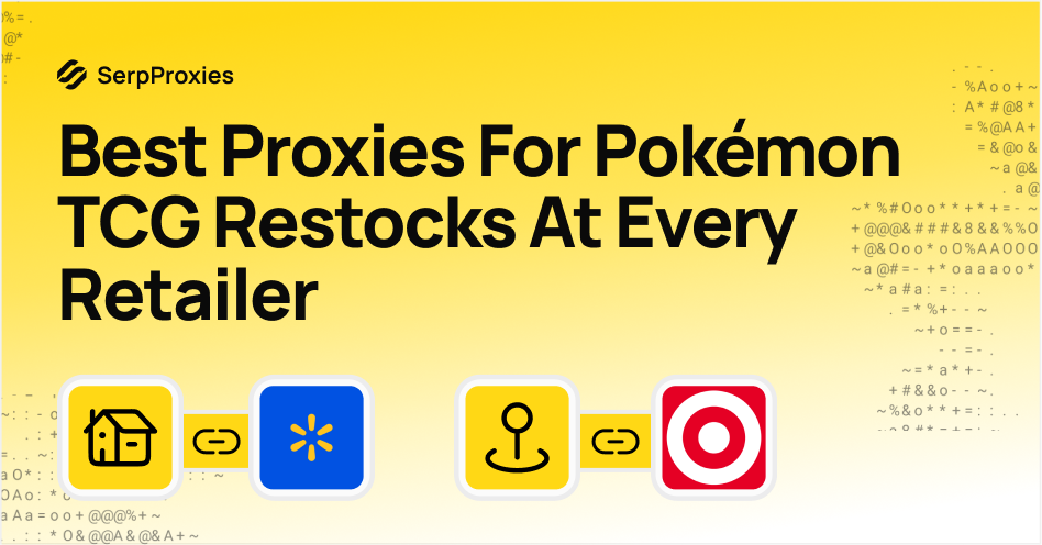 Best Proxies for Pokémon TCG Restocks at Every Retailer